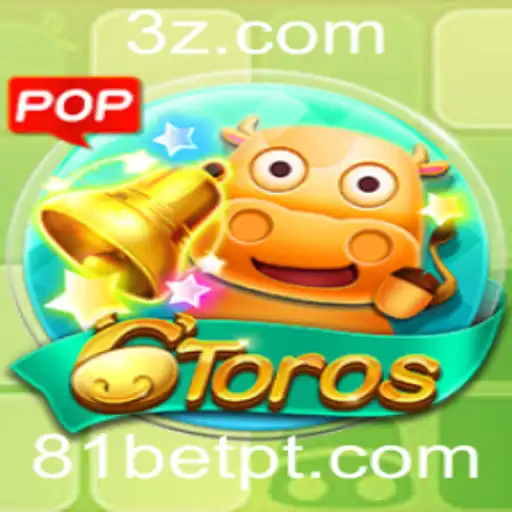 Descubra o Fascinante Jogo 6Toros e como a 81bet se Encaixa na Experiência