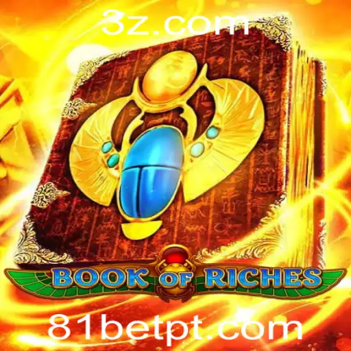 Descubra os Segredos do Jogo BookofRiches com 81bet