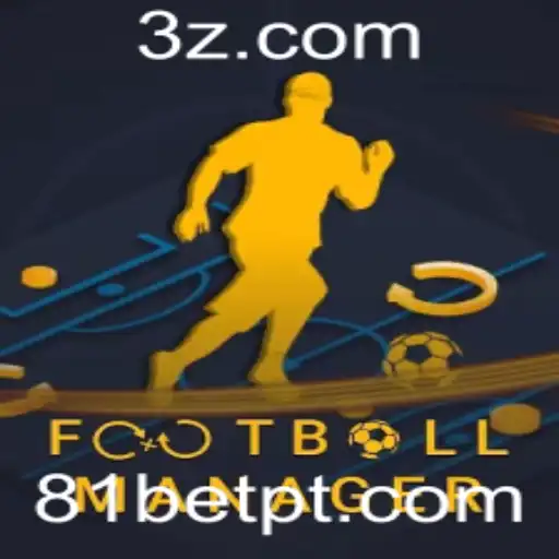 Explorando o Mundo do FootballManager Integrado ao Universo 81bet