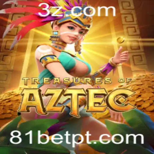 Desvendando os Mistérios do Jogo Treasures of Aztec com 81bet