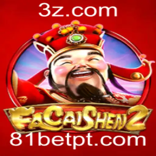 Descubra o Empolgante Mundo de FaCaiShen2 no 81bet
