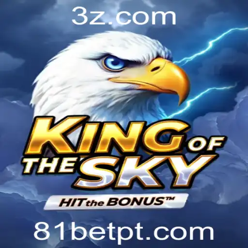 Descubra o Excitante Mundo de KingOfTheSky e 81bet
